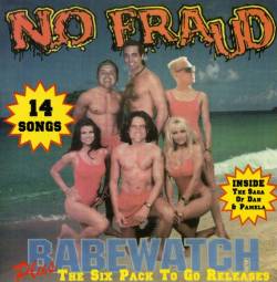 No Fraud : Babeswatch Plus the Six Pack to Go Releases
